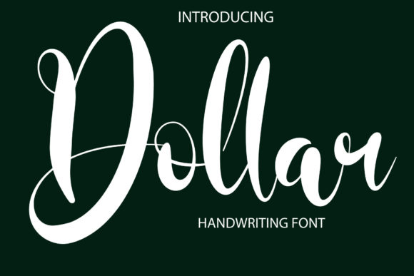 Dollar Font: Elegant Script for Crafters