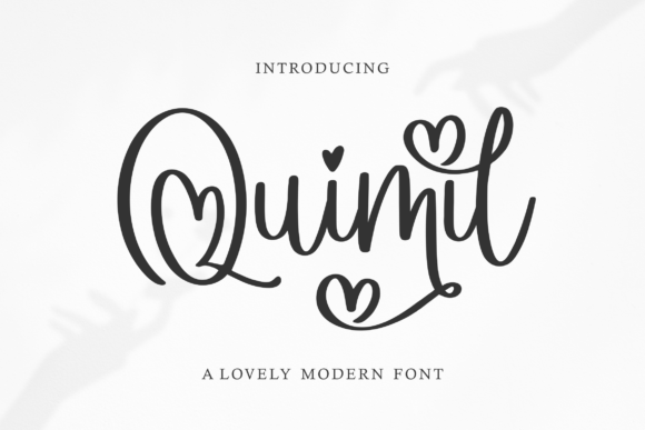 Quimil: A Graceful Script Font